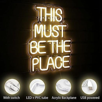 This Must Be the Place LED Neon Light Signs